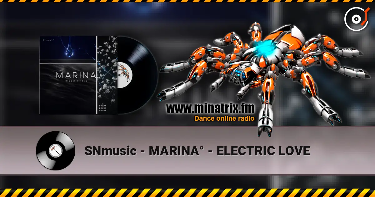 SNmusic - MARINA° - ELECTRIC LOVE escuchar online en alta calidad | Minatrix.FM