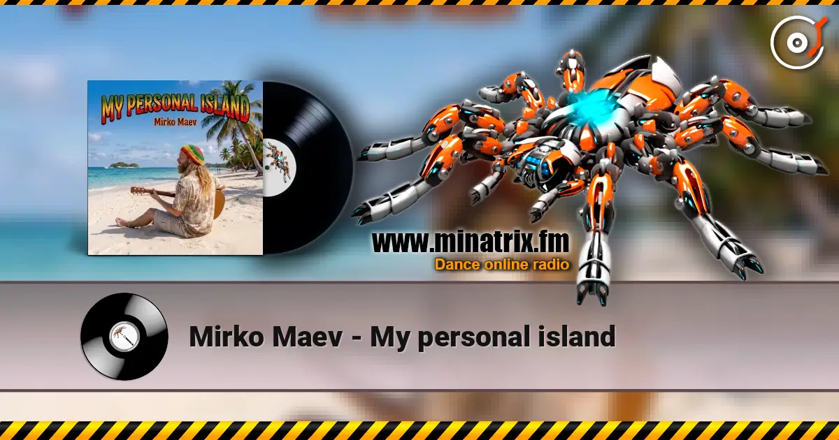 Mirko Maev - My personal island escuchar online en alta calidad | Minatrix.FM