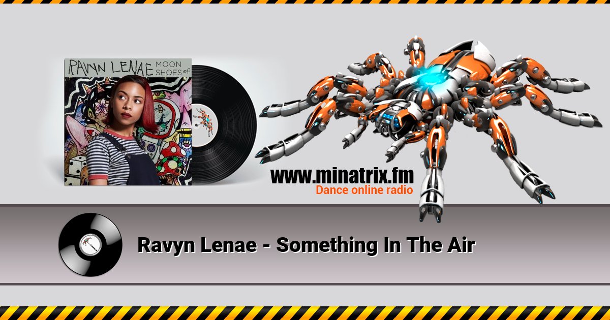 Ravyn Lenae - Something In The Air Ravyn Lenae - Something In The Air скачать бесплатно