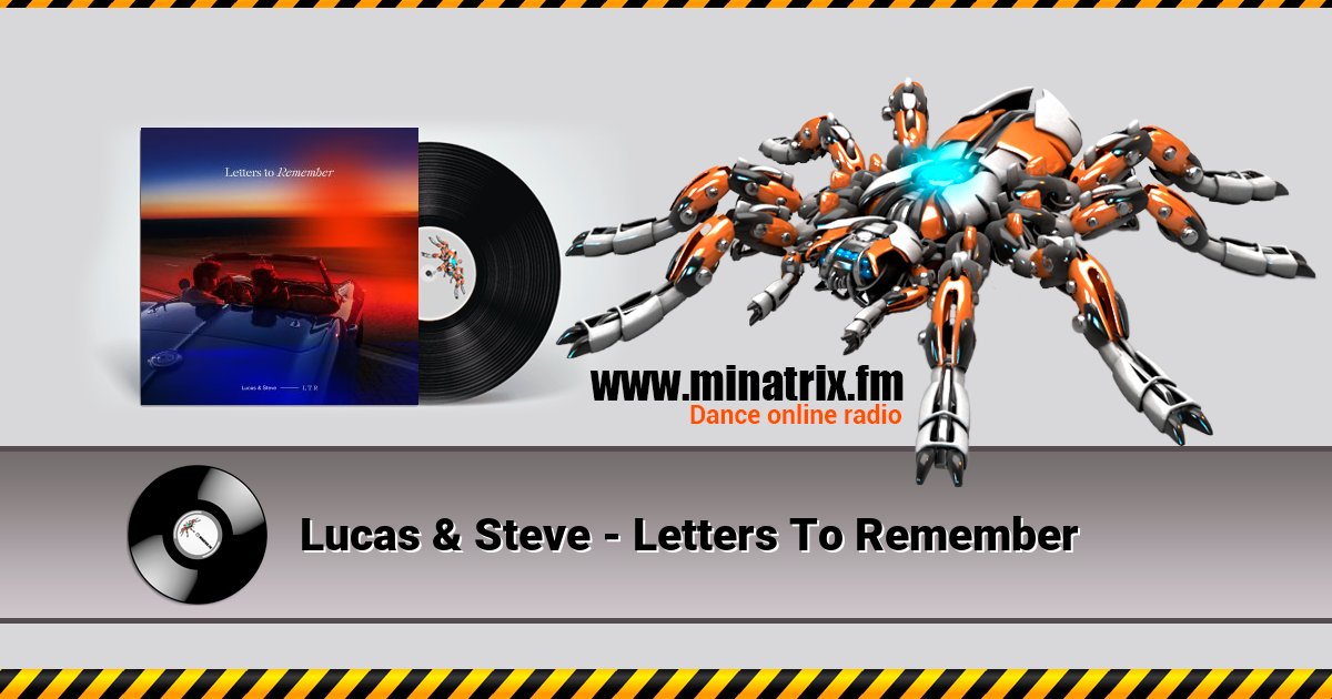 Lucas & Steve - Letters To Remember Lucas & Steve - Letters To Remember скачать бесплатно