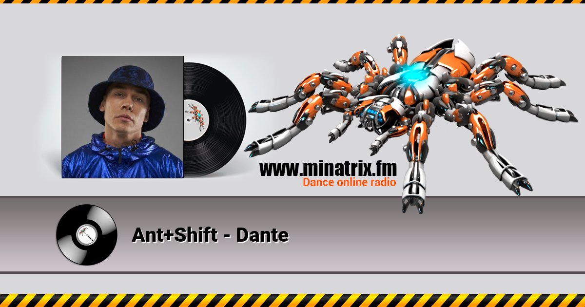 Ant+Shift - Dante Ant+Shift - Dante скачать бесплатно