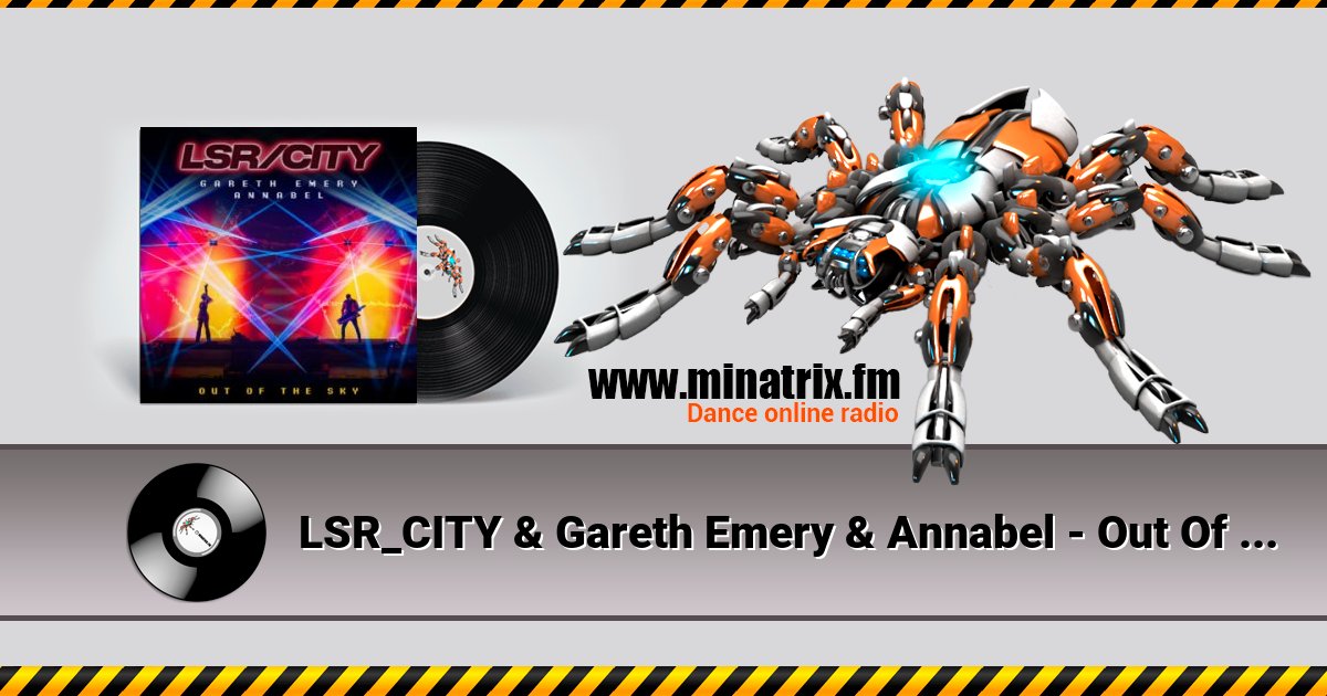 LSR_CITY & Gareth Emery & Annabel - Out Of The Sky LSR_CITY & Gareth Emery & Annabel - Out Of The Sky скачать бесплатно