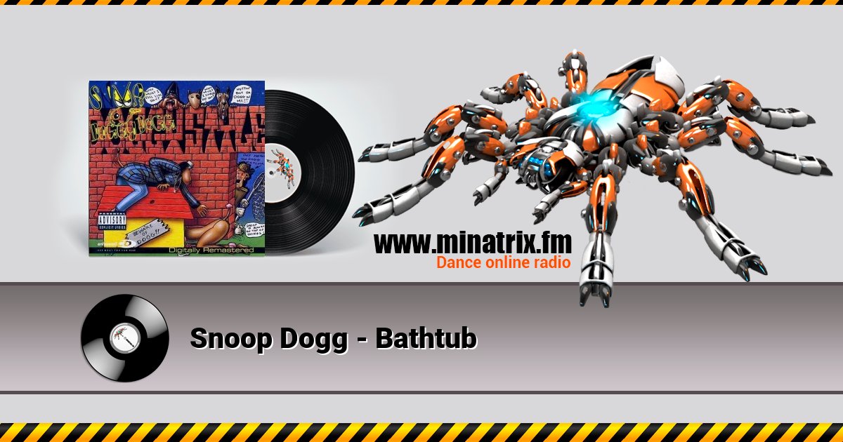 Snoop Dogg - Bathtub Snoop Dogg - Bathtub скачать бесплатно