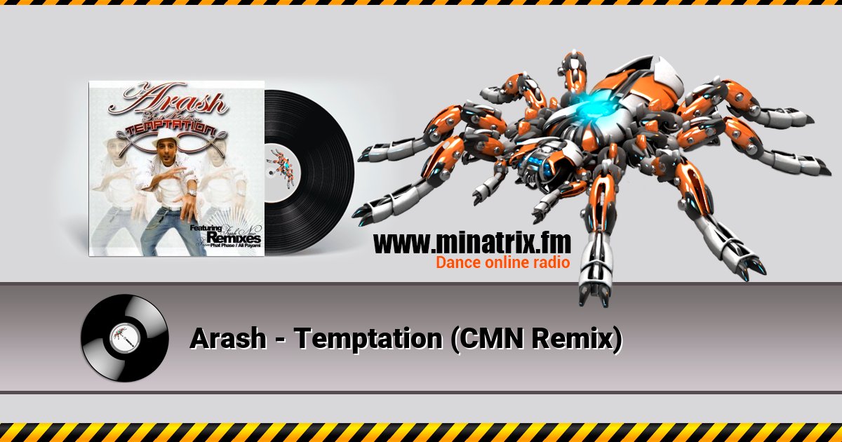 Arash - Temptation (CMN Remix) Arash - Temptation (CMN Remix) скачать бесплатно