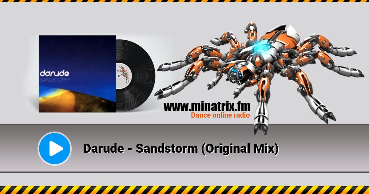 Darude - Sandstorm (Original Mix)  