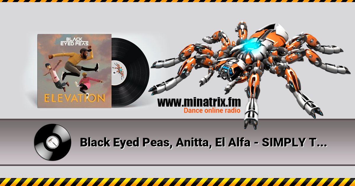 Black Eyed Peas, Anitta, El Alfa - SIMPLY THE BEST  