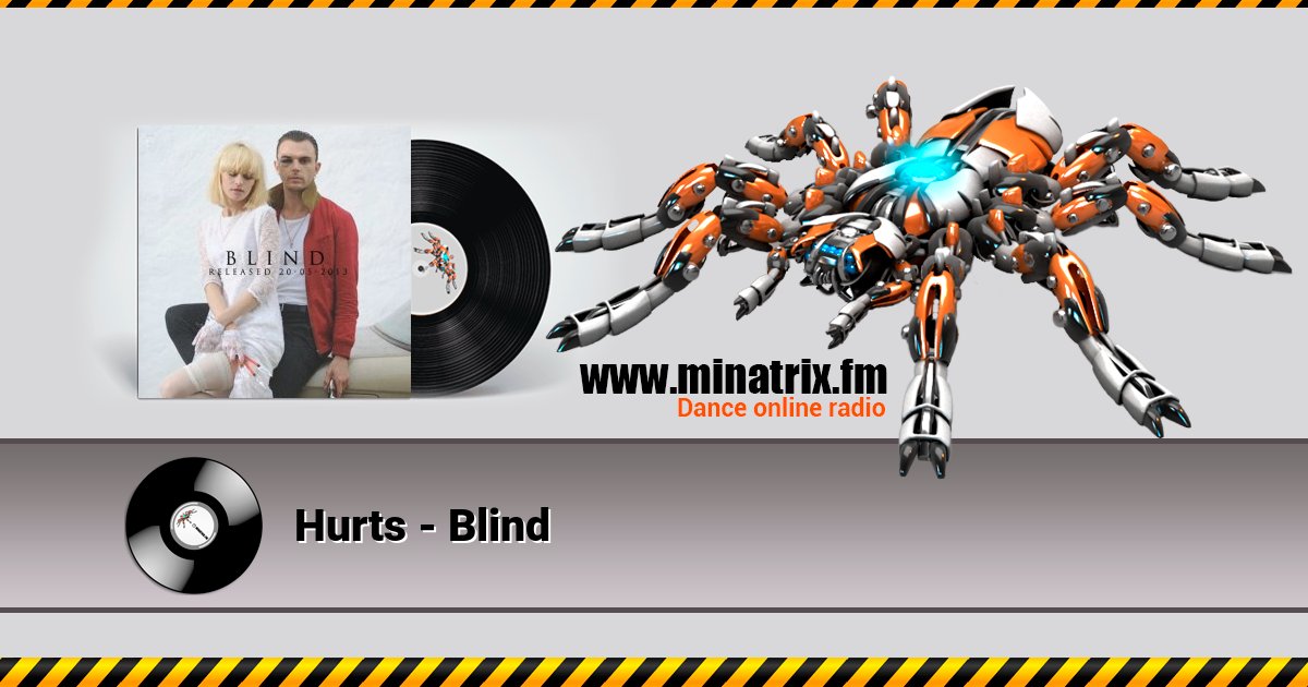 Hurts - Blind Hurts - Blind скачать бесплатно