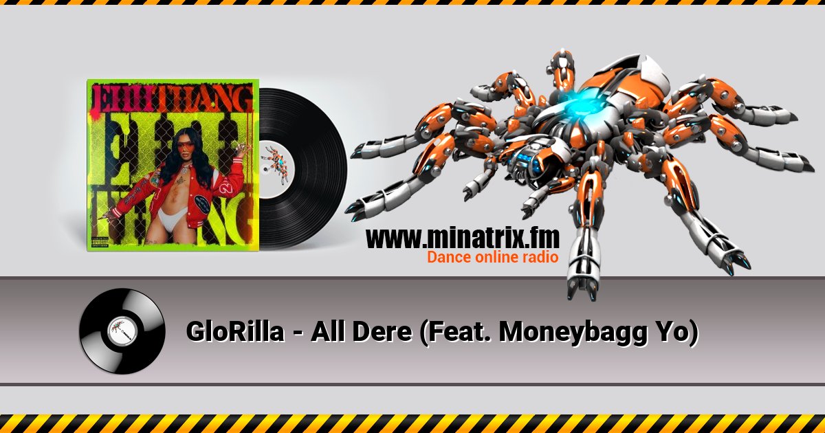 GloRilla - All Dere (Feat. Moneybagg Yo)  
