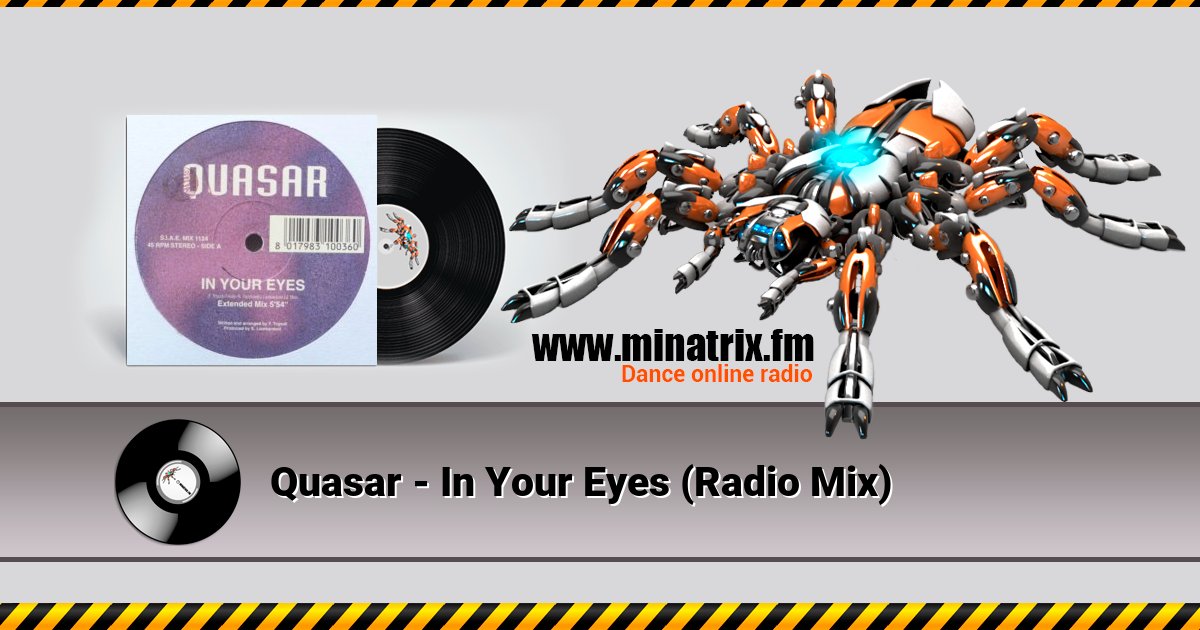 Quasar - In Your Eyes (Radio Mix) Quasar - In Your Eyes (Radio Mix) скачать бесплатно