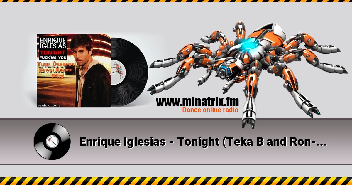 Enrique Iglesias - Tonight (Teka B and Ron-S bootleg) Enrique Iglesias - Tonight (Teka B and Ron-S bootleg) скачать бесплатно
