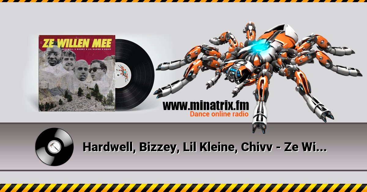 Hardwell, Bizzey, Lil Kleine, Chivv - Ze Willen Mee Hardwell, Bizzey, Lil Kleine, Chivv - Ze Willen Mee скачать бесплатно