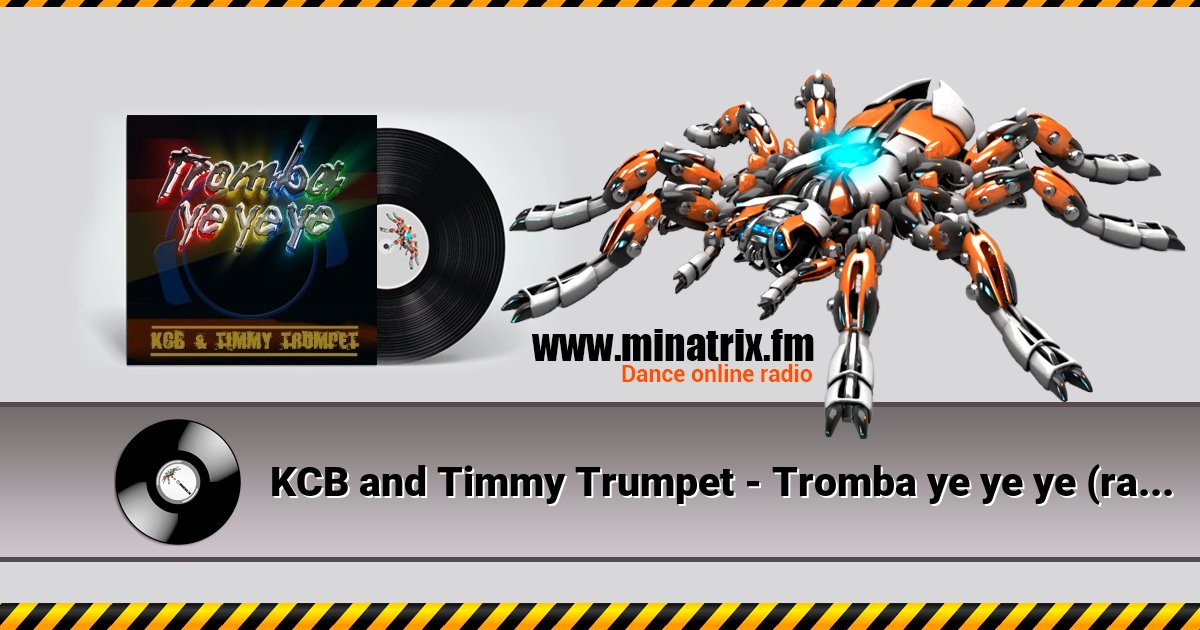 KCB and Timmy Trumpet - Tromba ye ye ye (radio edit)  