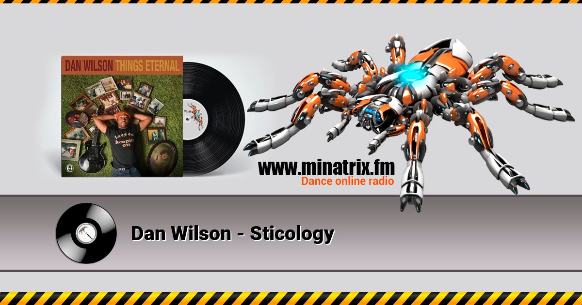 Dan Wilson - Sticology Dan Wilson - Sticology скачать бесплатно