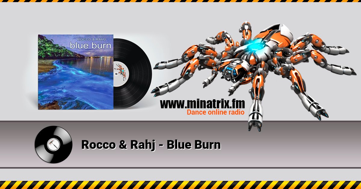 Rocco & Rahj - Blue Burn  