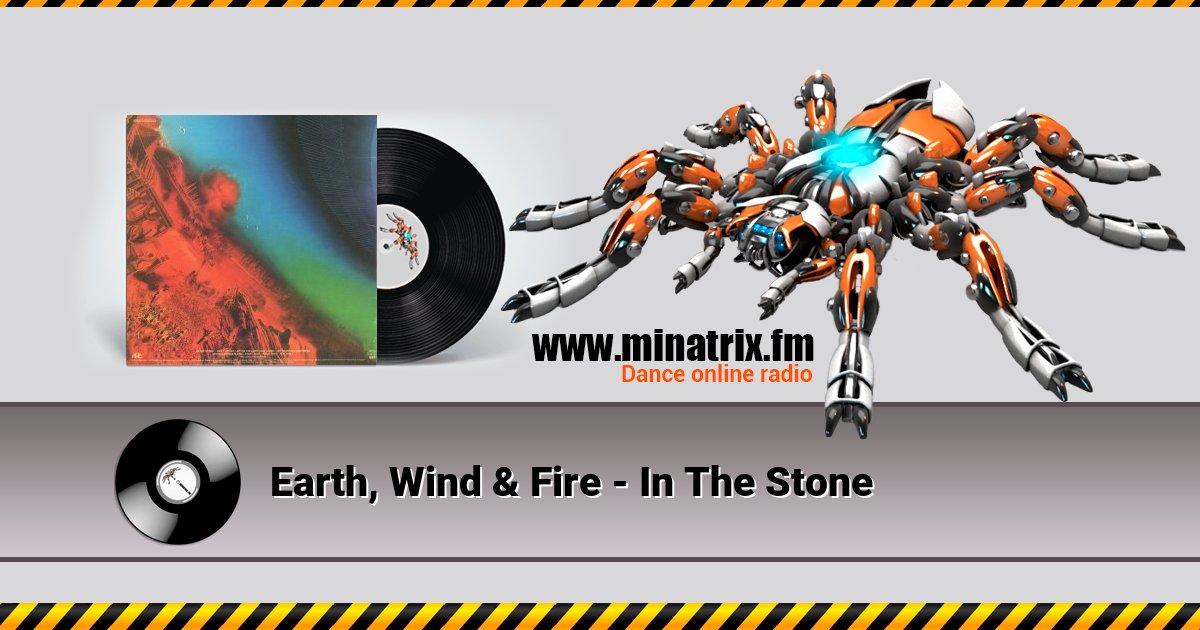 Earth, Wind & Fire - In The Stone Earth, Wind & Fire - In The Stone скачать бесплатно