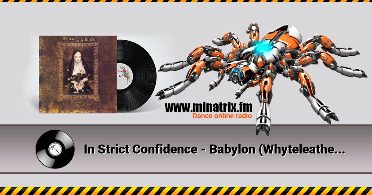 In Strict Confidence - Babylon (Whyteleather Dub)  