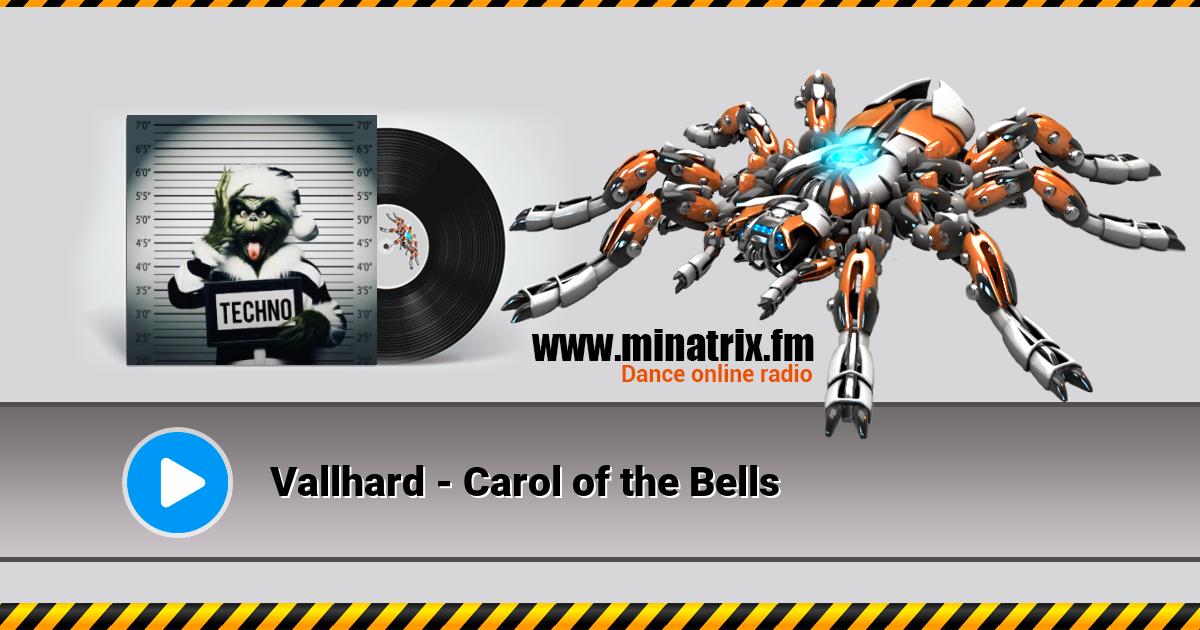 Vallhard - Carol of the Bells  