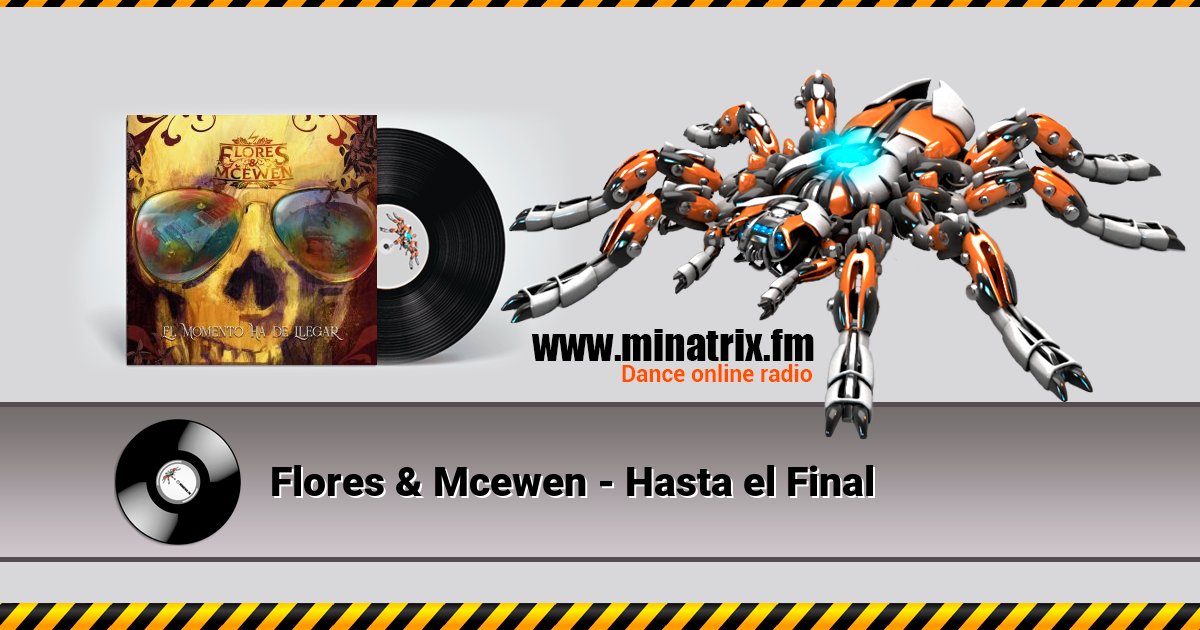 Flores & Mcewen - Hasta el Final Flores & Mcewen - Hasta el Final скачать бесплатно