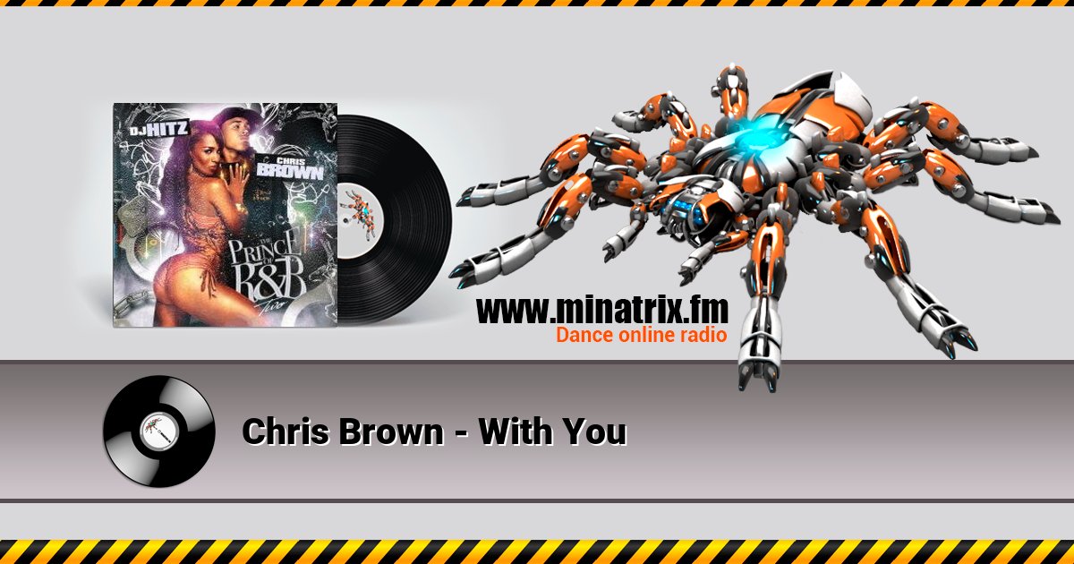 Chris Brown - With You  