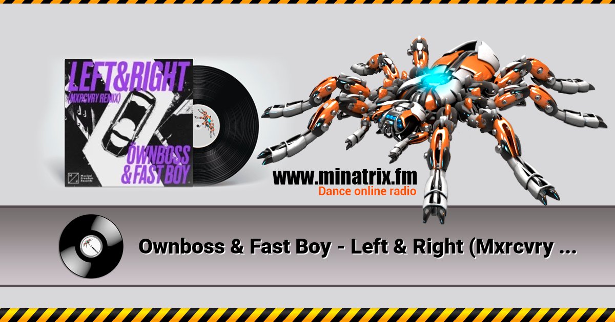 Ownboss & Fast Boy - Left & Right (Mxrcvry Remix) Ownboss & Fast Boy - Left & Right (Mxrcvry Remix) скачать бесплатно