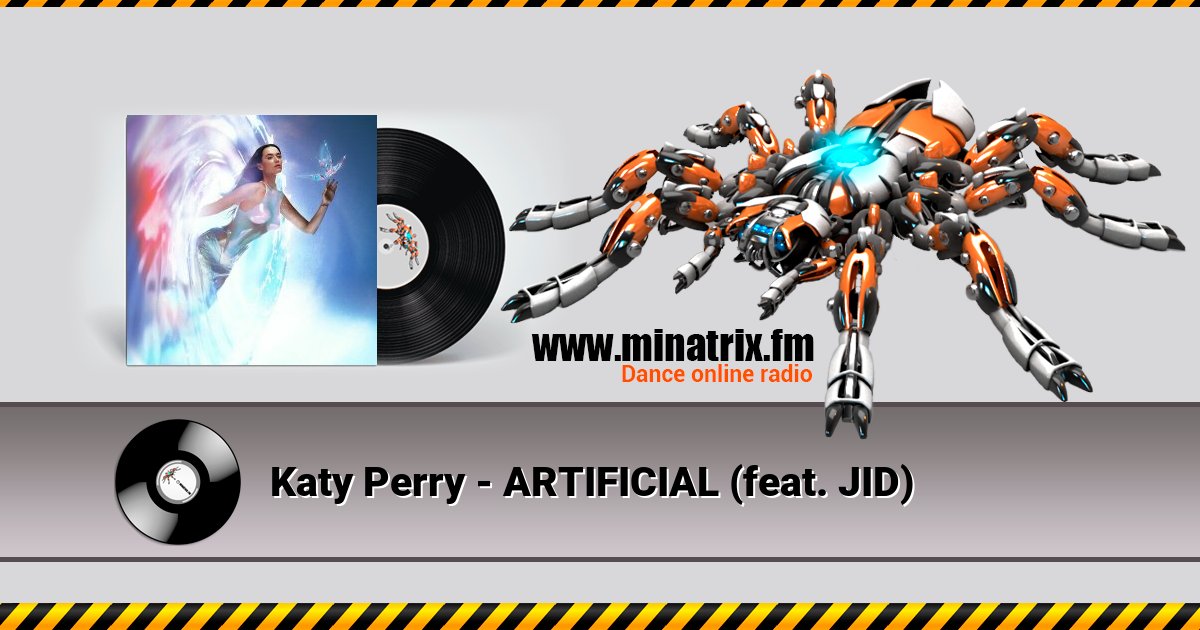 Katy Perry - ARTIFICIAL (feat. JID) Katy Perry - ARTIFICIAL (feat. JID) скачать бесплатно
