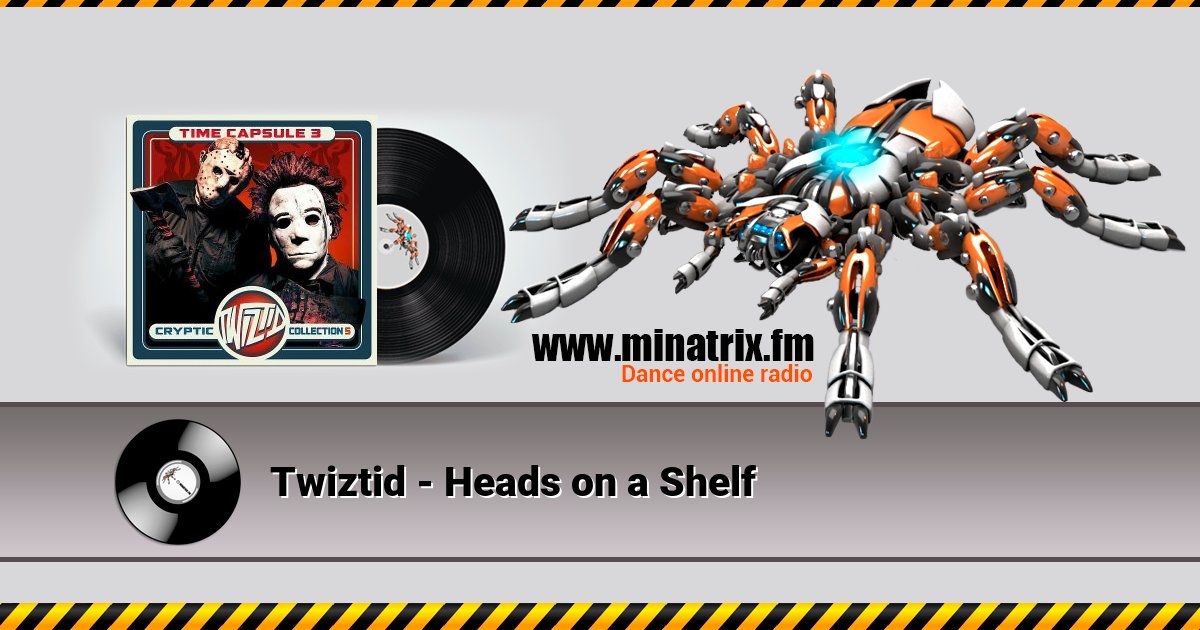 Twiztid - Heads on a Shelf Twiztid - Heads on a Shelf скачать бесплатно