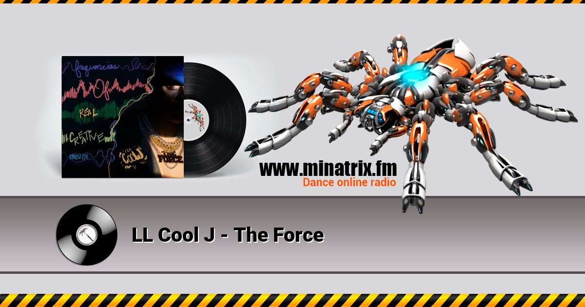 LL Cool J - The Force LL Cool J - The Force скачать бесплатно