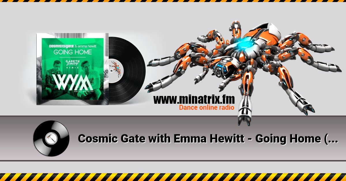 Cosmic Gate with Emma Hewitt - Going Home (Gareth Emery Remix) Cosmic Gate with Emma Hewitt - Going Home (Gareth Emery Remix) скачать бесплатно