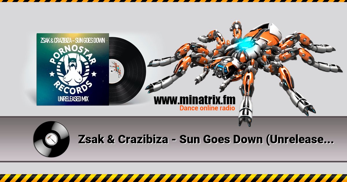 Zsak & Crazibiza - Sun Goes Down (Unreleased Mix) Zsak & Crazibiza - Sun Goes Down (Unreleased Mix) скачать бесплатно