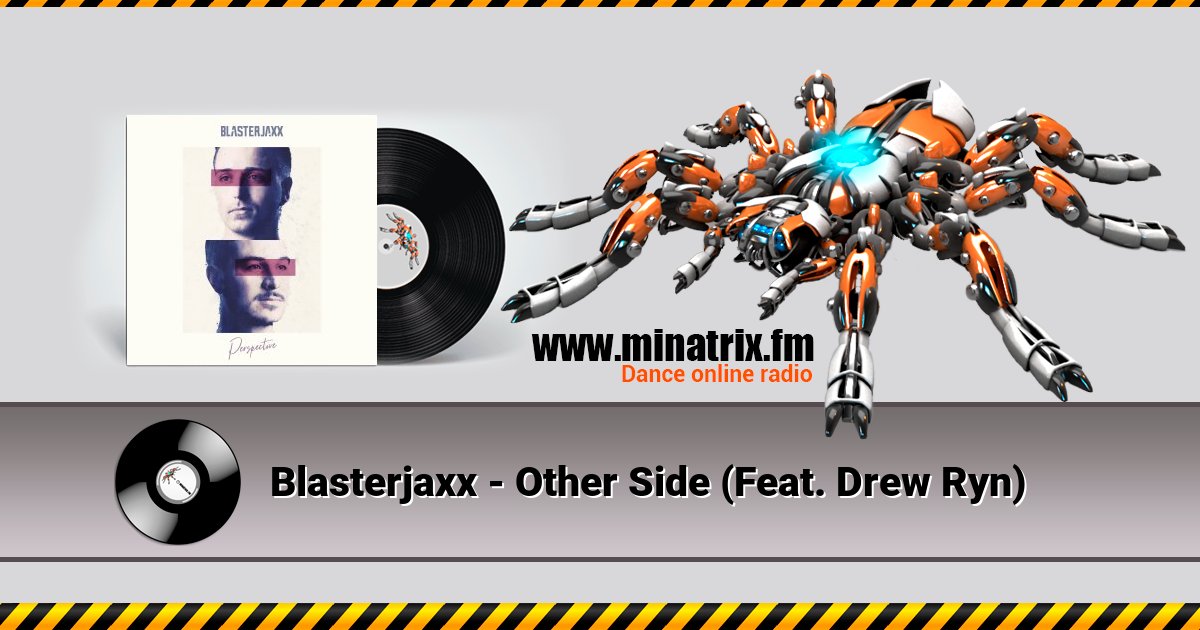 Blasterjaxx - Other Side (Feat. Drew Ryn) Blasterjaxx - Other Side (Feat. Drew Ryn) скачать бесплатно