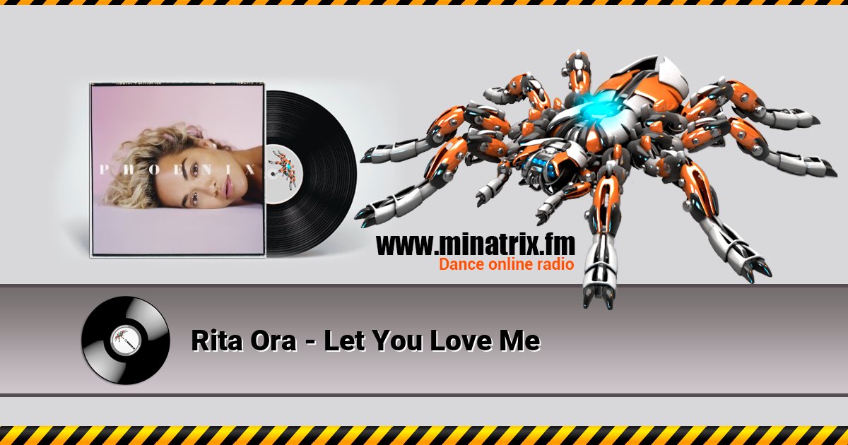 Rita Ora - Let You Love Me Rita Ora - Let You Love Me скачать бесплатно