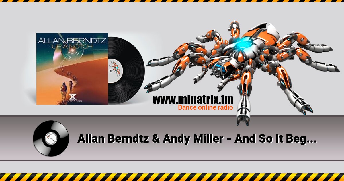 Allan Berndtz & Andy Miller - And So It Begins Allan Berndtz & Andy Miller - And So It Begins скачать бесплатно