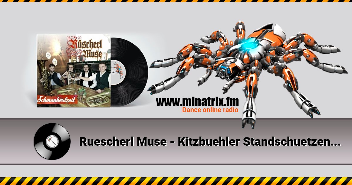 Ruescherl Muse - Kitzbuehler Standschuetzenmars Ruescherl Muse - Kitzbuehler Standschuetzenmars скачать бесплатно