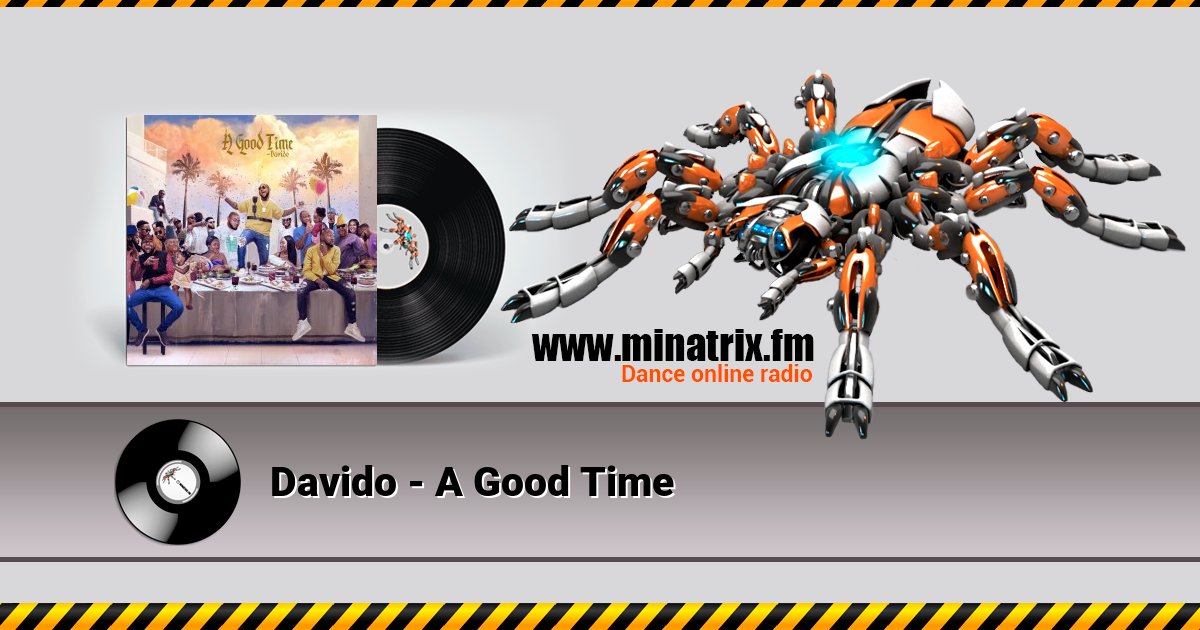 Davido - A Good Time Davido - A Good Time скачать бесплатно