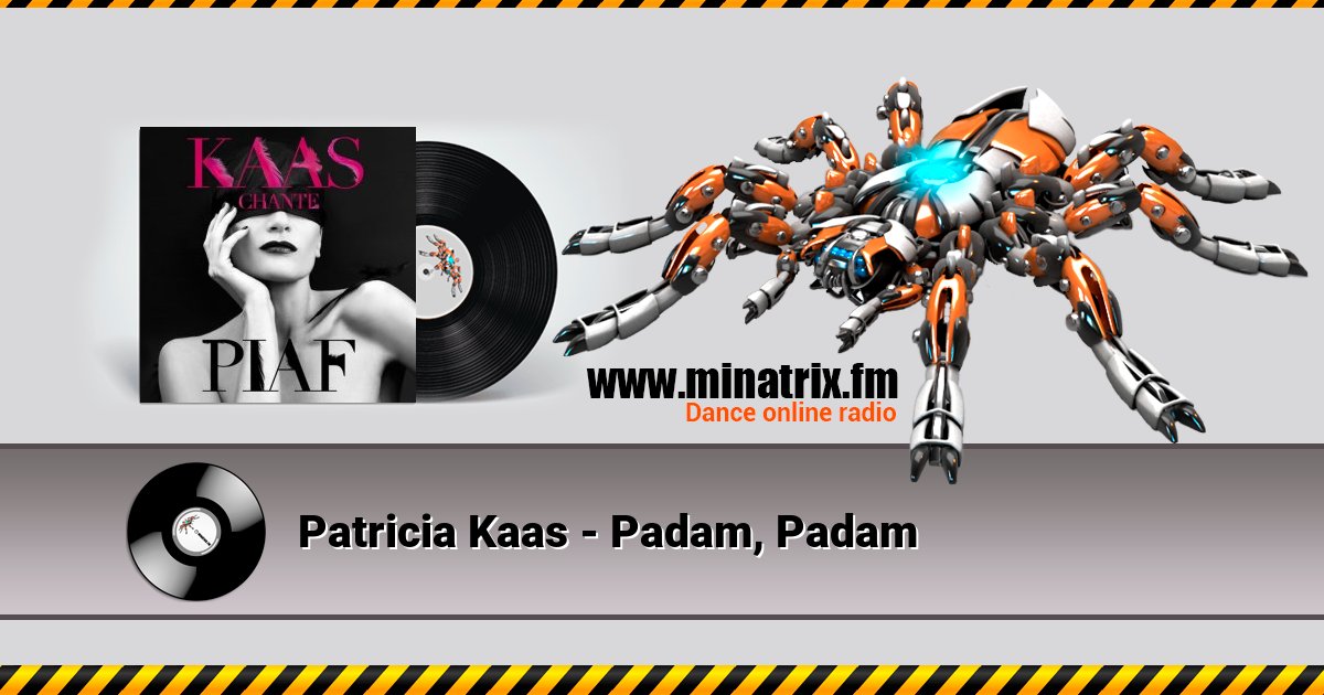 Patricia Kaas - Padam, Padam Patricia Kaas - Padam, Padam скачать бесплатно