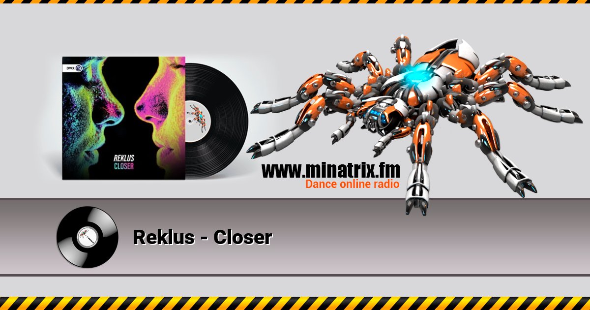 Reklus - Closer Reklus - Closer скачать бесплатно