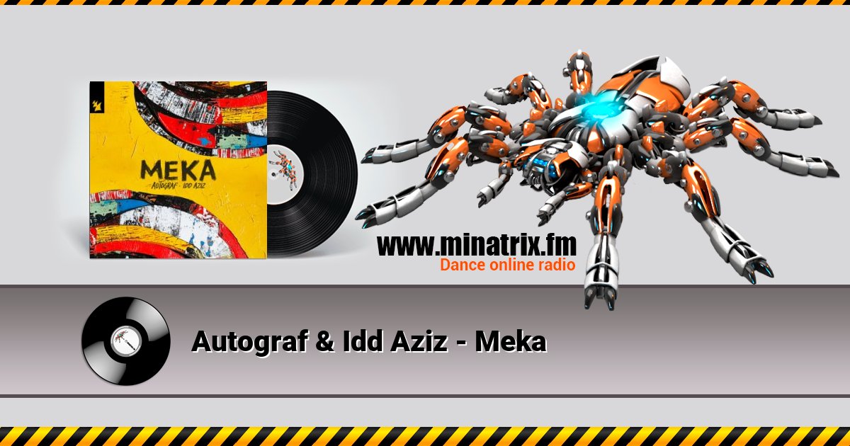Autograf & Idd Aziz - Meka Autograf & Idd Aziz - Meka скачать бесплатно