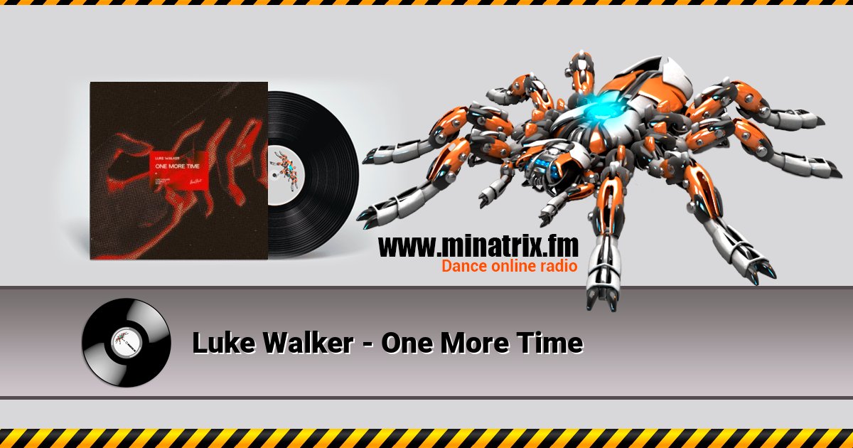 Luke Walker - One More Time Luke Walker - One More Time скачать бесплатно