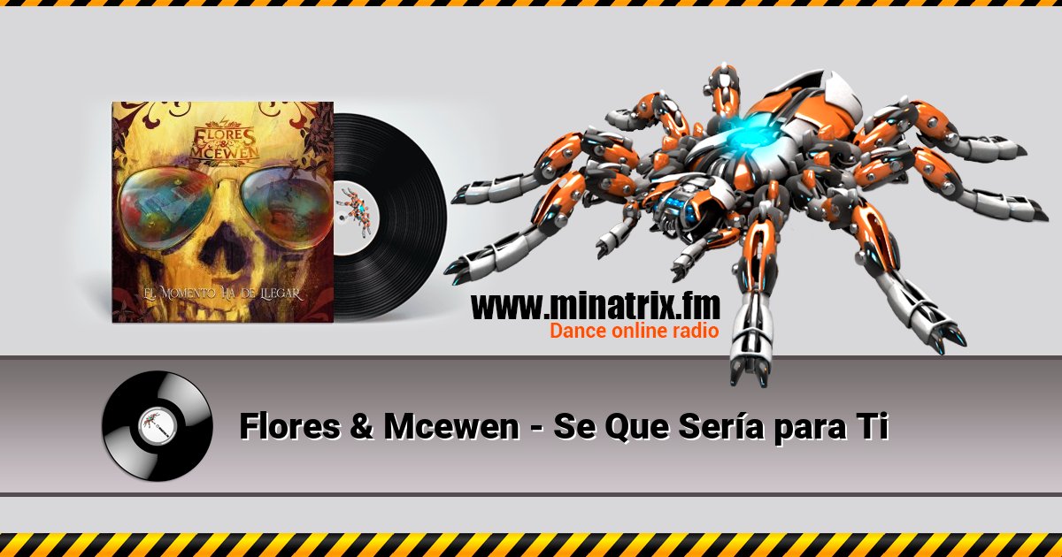 Flores & Mcewen - Se Que Sería para Ti Flores & Mcewen - Se Que Sería para Ti скачать бесплатно