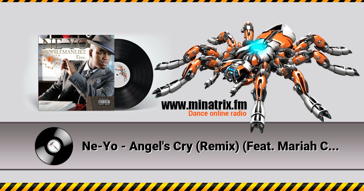 Ne-Yo - Angel's Cry (Remix) (Feat. Mariah Carey) Ne-Yo - Angel's Cry (Remix) (Feat. Mariah Carey) скачать бесплатно