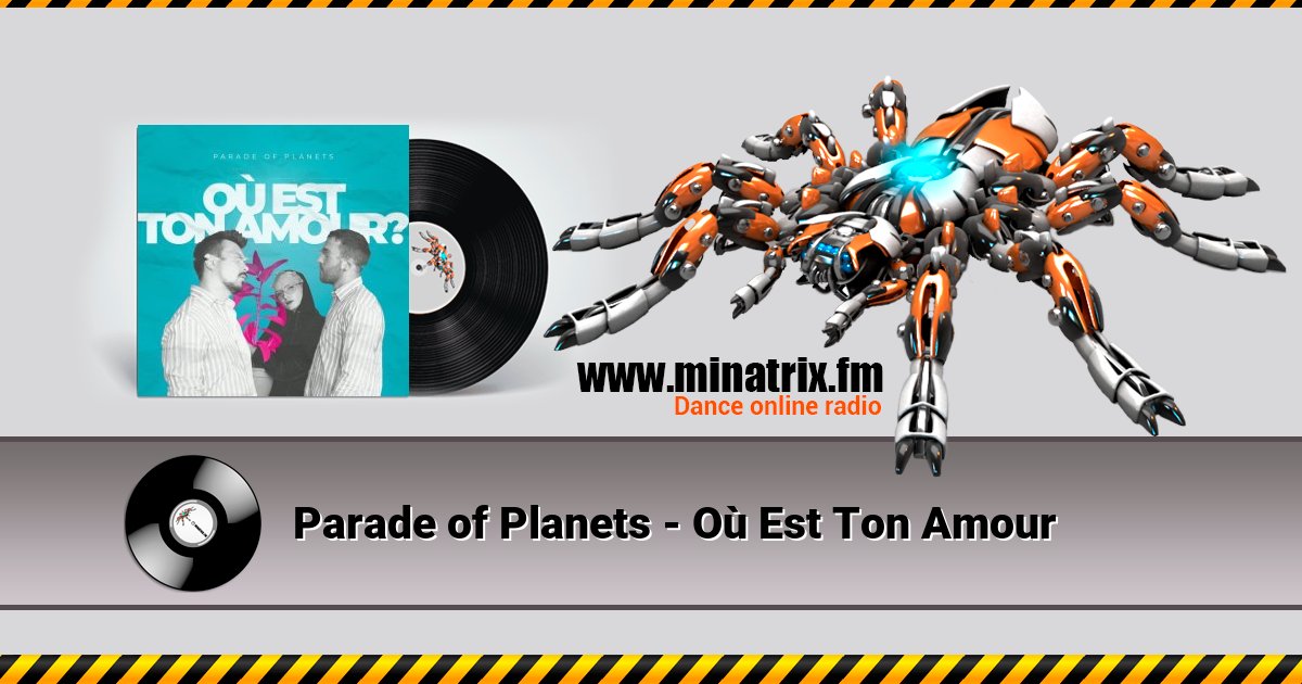 Parade of Planets - Où Est Ton Amour Parade of Planets - Où Est Ton Amour скачать бесплатно