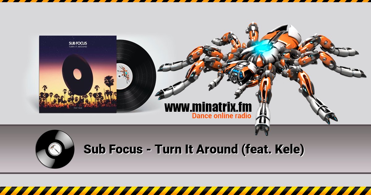 Sub Focus - Turn It Around (feat. Kele) Sub Focus - Turn It Around (feat. Kele) скачать бесплатно