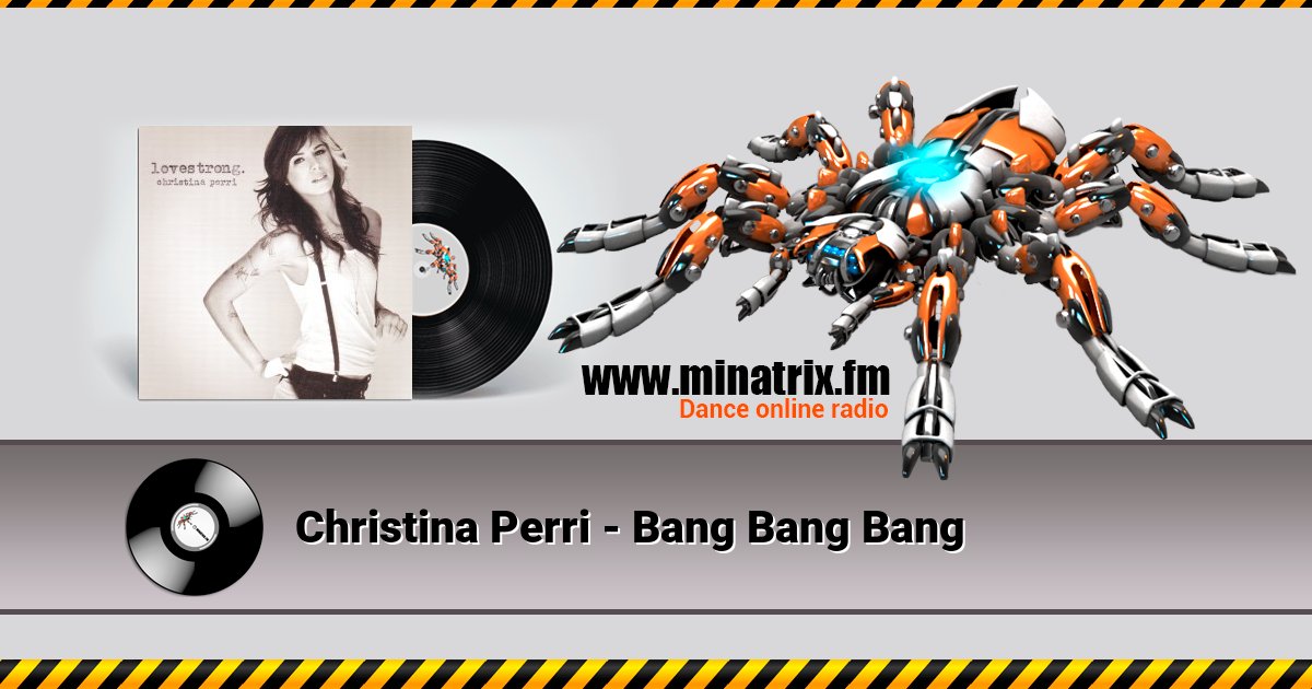 Christina Perri - Bang Bang Bang Christina Perri - Bang Bang Bang скачать бесплатно