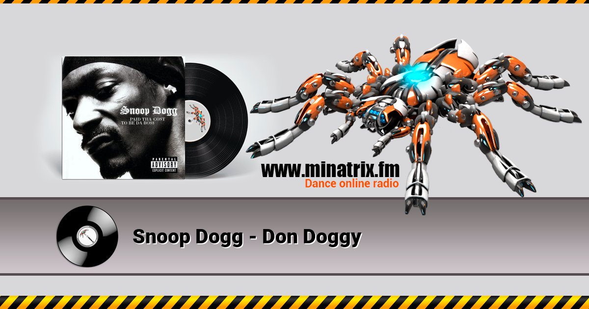 Snoop Dogg - Don Doggy Snoop Dogg - Don Doggy скачать бесплатно