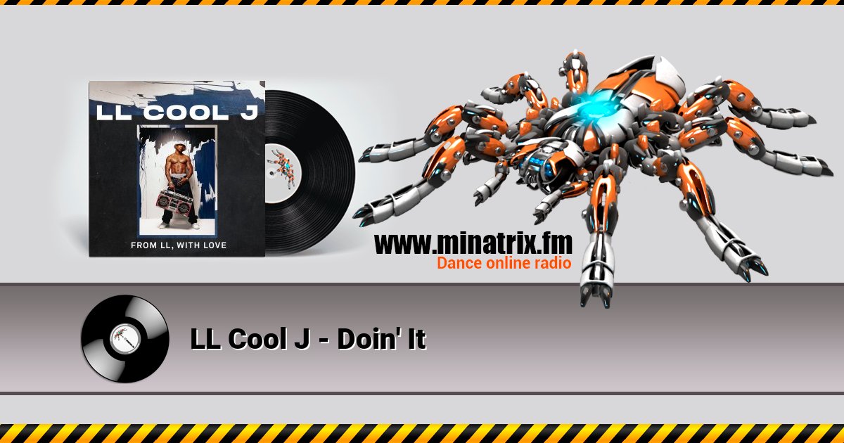 LL Cool J - Doin' It LL Cool J - Doin' It скачать бесплатно