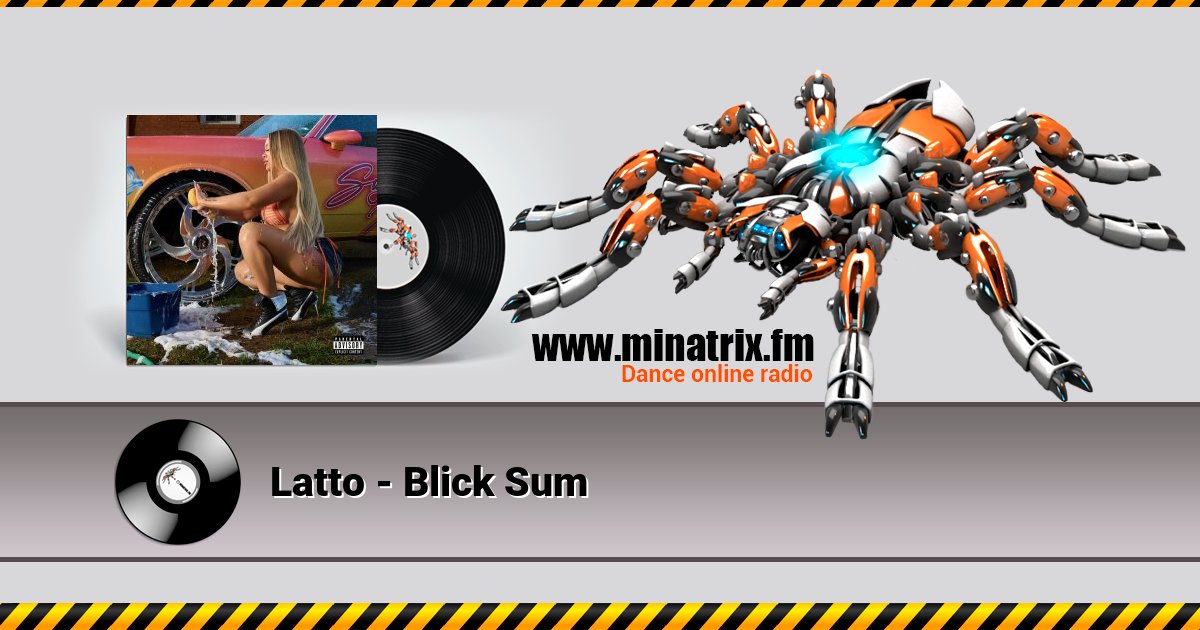 Latto - Blick Sum Latto - Blick Sum скачать бесплатно