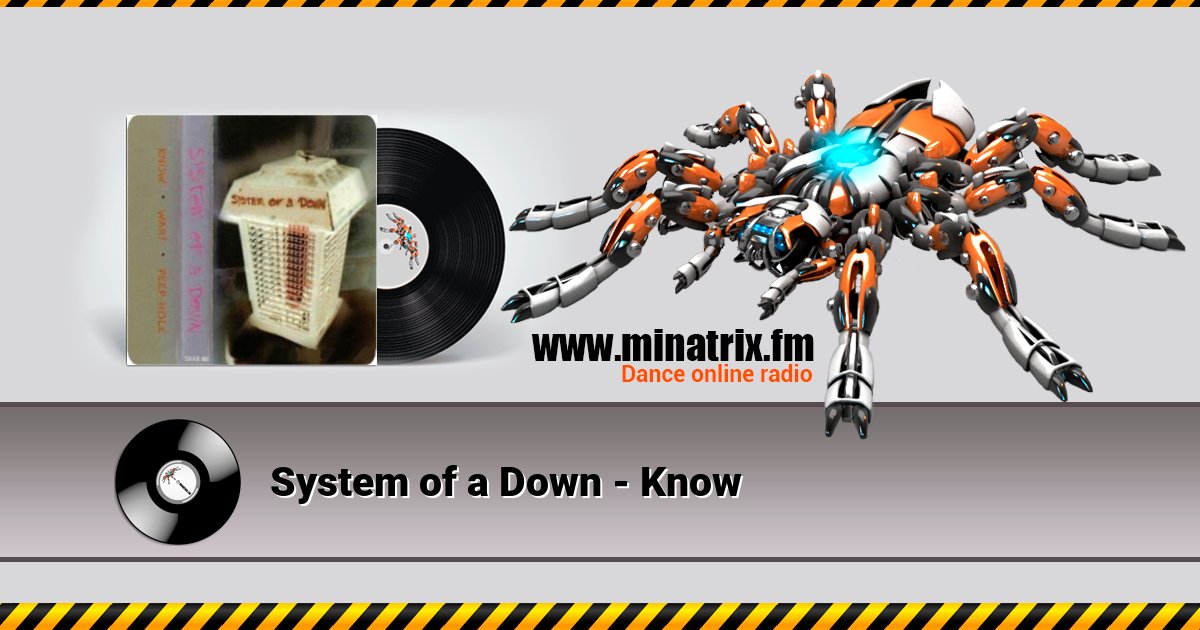 System of a Down - Know System of a Down - Know скачать бесплатно