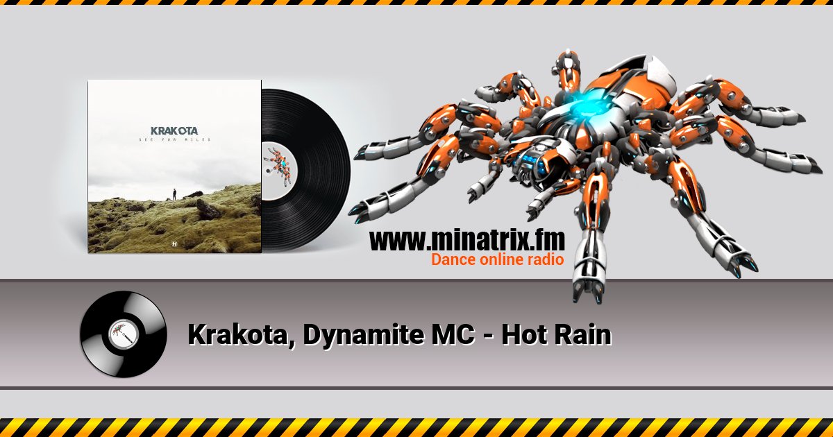 Krakota, Dynamite MC - Hot Rain Krakota, Dynamite MC - Hot Rain скачать бесплатно