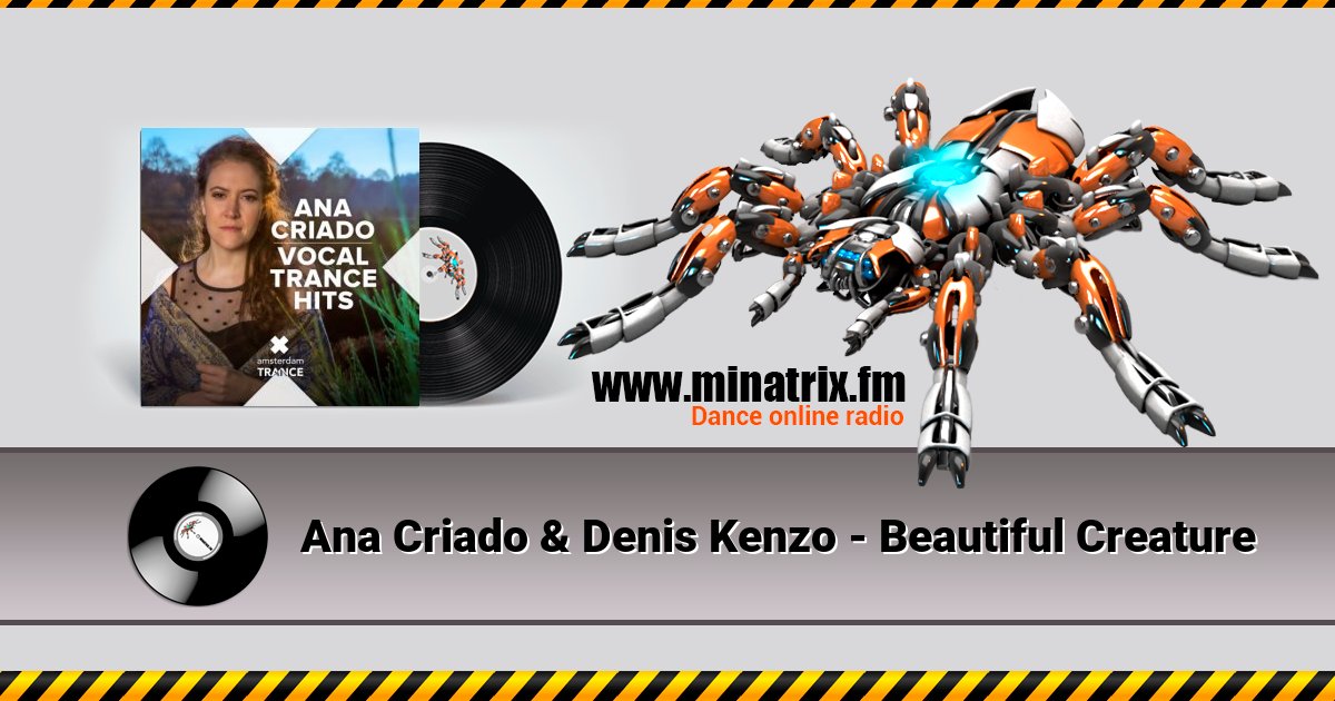 Ana Criado & Denis Kenzo - Beautiful Creature  