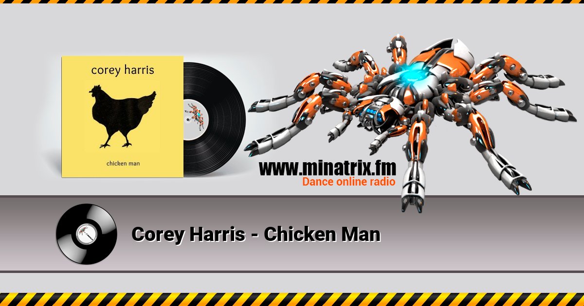 Corey Harris - Chicken Man Corey Harris - Chicken Man скачать бесплатно